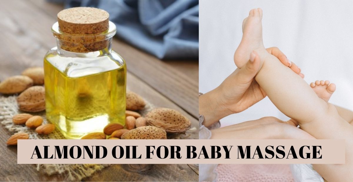 Almond Oil for Baby Massage