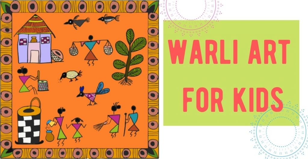 Warli Art for Kids - Urban Indian Mom